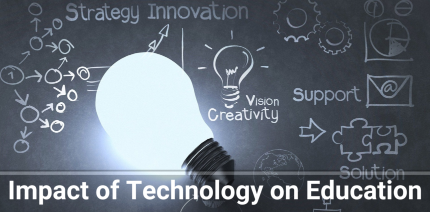 5 Key Impacts of Technology on Today's Education